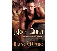 Wolf Quest: 7 (Brotherhood of Blood)