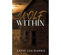 Wolf Within: 3 (The Shift Series)