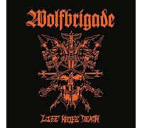 Wolfbrigade - Life Knife Death