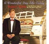 Wolfe Robert - A Wonderful Day Like Today