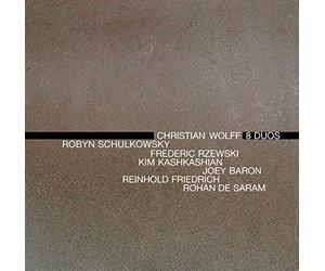 Wolff : 8 duos. Schulkowsky, Rzewski, Kashkashian, Baron.