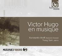 Wolff Konstantin Bas - Victor Hugo En Musique - Melodies