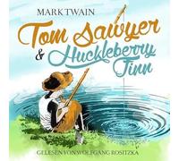 Mark Twain / Rositzka, Wolfgan - Tom Sawyer & Huckleberry Finn