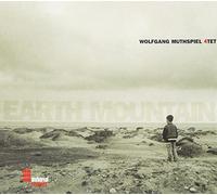 Wolfgang 4Tet Muthspiel - Earth Mountain