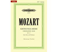 Wolfgang Amadeu Missa in C K317 Coronation Mass (Vocal Score): For (Tapa blanda)