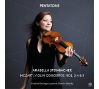 Wolfgang Amadeus M Arabella Steinbacher: Mozart - Violin Concertos Nos. 3, (CD)