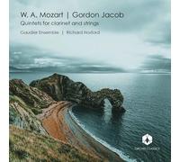 Hosford, Richard - Quintets for Clarinet & Strings