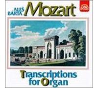 Wolfgang Amadeus Mozart/Barta - Transcriptions for Organ