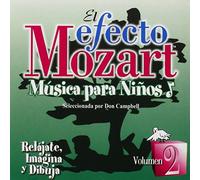 Wolfgang Amadeus Mozart - Efecto Mozart: Musica Para Ninos 2