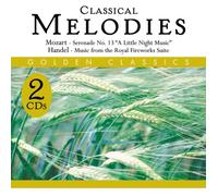 Wolfgang Amadeus Mozart/Georg Friedrich Händel - Classical Melodies