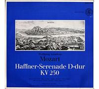 Wolfgang Amadeus Mozart - Haffner-Serenade In D-Dur KV 250