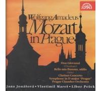 Wolfgang Amadeus Mozart/Jana Jonasova/Prague Ch - Don Giovanni Over / Cto in a K.622 / Sym #38