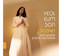 Yeol Eum Son - Mozart / Complete Piano Sonatas