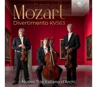 Nuovo Trio Italiano d'Archi - Mozart: Divertimento KV563