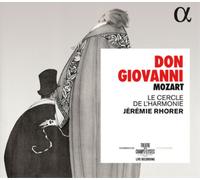 Wolfgang Amadeus Mozart – Don Giovanni – Jeremie Rhorer, Le Cercle De L’Harmonie – CD