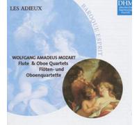 Adieux Les - W.a.Mozart: Flute Quartets - Oboe Q