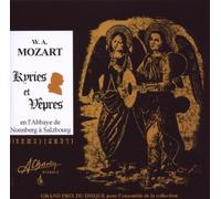 Wolfgang Amadeus Mozart - Mozart Kyries et Vepres