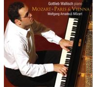 Gottlieb Wallisch (piano) - Paris & Vienna: A Tale of Two Cities