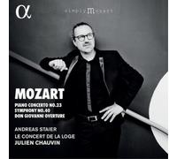 Chauvin/Staier - Concerto pour Piano N° 23-Symphonie N° 40-Ouverture Don Giovanni