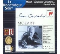 Wolfgang Amadeus Mozart - Mozart : Sinfonia concertante K 364; Violin Concerto N 5 ( coll. Casals Edition )