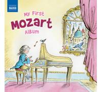 Wolfgang Amadeus Mozart My First Mozart Album (CD) Album (Importación USA)