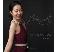 Su Yeon Kim – Récital de Wolfgang Amadeus Mozart – CD – Importación USA