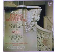 Wolfgang Amadeus Mozart - Vesperae Solennes De Confessore K.339 - Exsultate Jubilate K.165 - Kyrie K.341 - Ave Verum Corpus K.618