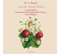 Cyndia Sieden - Mozart: Arias for Aloysia Weber
