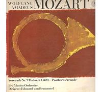 Wolfgang Amadeus Mozart - Wolfgang Amadeus Mozart , Pro Musica Orchestra Stuttgart , Edouard Van Remoortel - Serenade Nr. 9 D-dur KV 320 - Posthornserenade - Orbis - 21 373