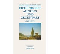 Wolfgang Frühwald Brigitte Schi Ahnung und Gegenwart: Sämtliche Er (Tapa blanda)