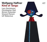 Wolfgang Haffner - Kind Of Tango [Vinilo]