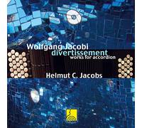 Wolfgang Jacobi: Divertissement - Works for Accordion