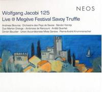 Wolfgang Jacobi Wolfgang Jacobi: 125 Live @ Megève Festival Savoy Truffle (CD)