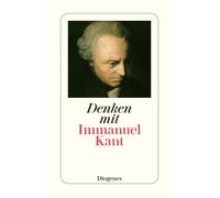 Wolfgang Kraus Denken mit Immanuel Kant: Eine Einführung in die G (Tapa blanda)