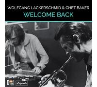 Chet Baker - Welcome Back w/ Wolfgang Lackerschmid