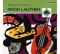 Wolfgang Lauth Noch Lauther (CD)