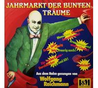 Wolfgang Reichmann - Jahrmarkt Der Bunten Träume