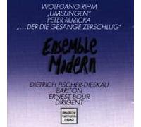 Wolfgang Rihm / Peter Ruzicka - Umsungen - Ensemble Modern (UK Import)