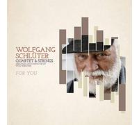 Wolfgang Schlüter & Strings - For You