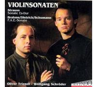 Wolfgang Schröder; Oliver Triendl - Violin Sonatas