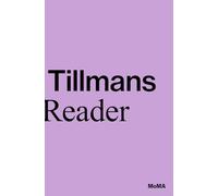 Wolfgang Tillmans: A Reader (The Hyundai Card Performance)