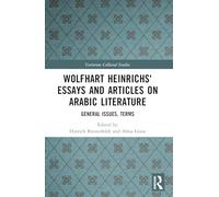 Wolfhart Heinrichs´ Essays and Articles on Arabic Literature: General Issues, Terms