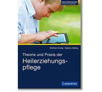 Wolfram Kulig Sabine Sel Theorie und Praxis der Heilerziehungspfl (Tapa blanda)