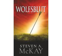 WOLFSBLUT (Der Herr des Waldes)