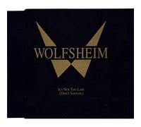Wolfsheim - It's not too late (don't sorrow)