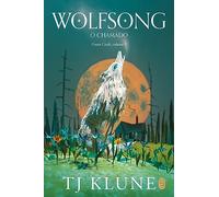 Wolfsong. O chamado (Em Portugues do Brasil)