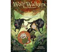 WOLFWALKERS: The Graphic Novel - Nominated for an Oscar