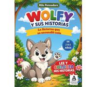 WOLFY Y SUS HISTORIAS: La linterna que se encendió sola