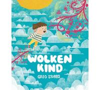 Wolkenkind: Wolkenkind. Bobby ist ein verträumtes Kind, das gegen seine Unkonzentriertheit ankämpft. Ein Kinderbuch über das Anderssein und den Umgang mit ADHS sowie Neurodiversität. Bilderbuch ab 4