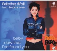 Woll, Felicitas - Baby, Now That I've Found You [Import]
